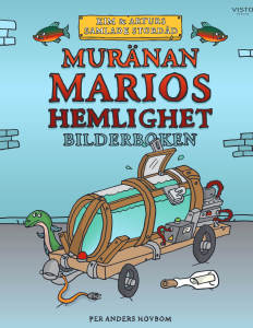 Muränan Marios hemlighet: Bilderboken
