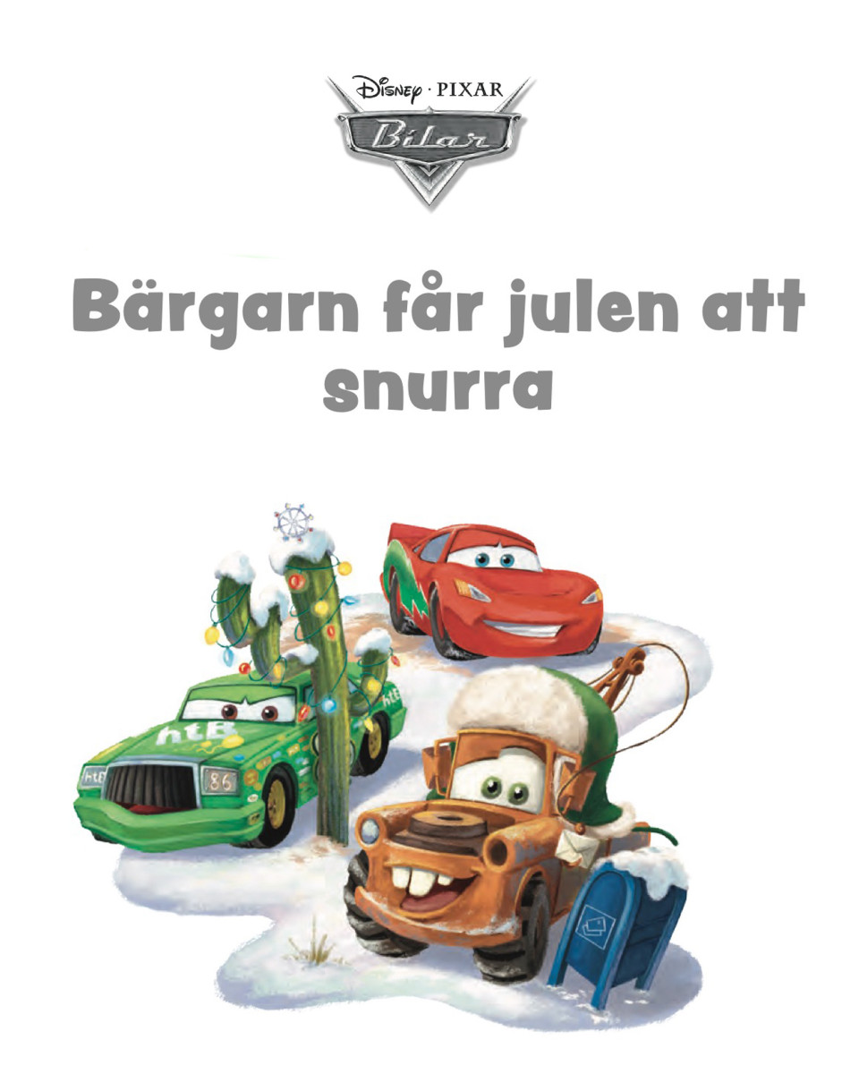 Bilar – Bärgarn får julen att snurra