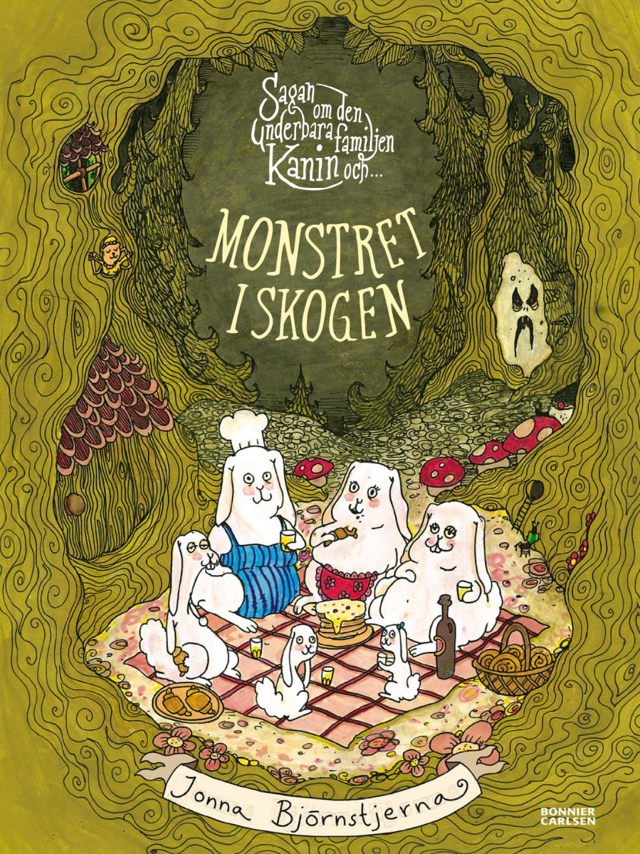 Sagan om den underbara familjen Kanin och monstret i skogen