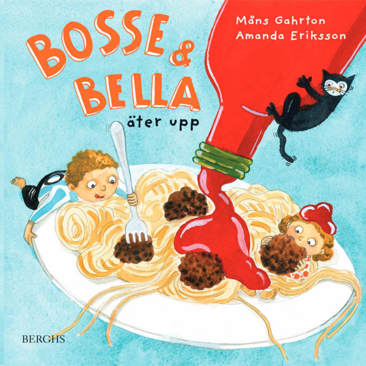 Bosse & Bella äter upp