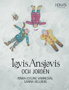 Lovis Ansjovis och jorden