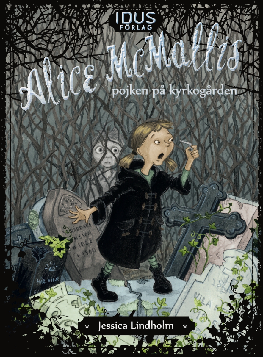 Alice McMallis – Pojken på kyrkogården