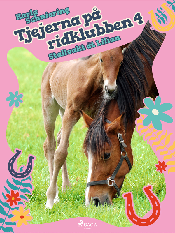 Tjejerna på ridklubben 4 - Stallvakt åt Lilian