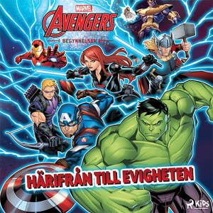 Avengers - Begynnelsen - Härifrån till evigheten