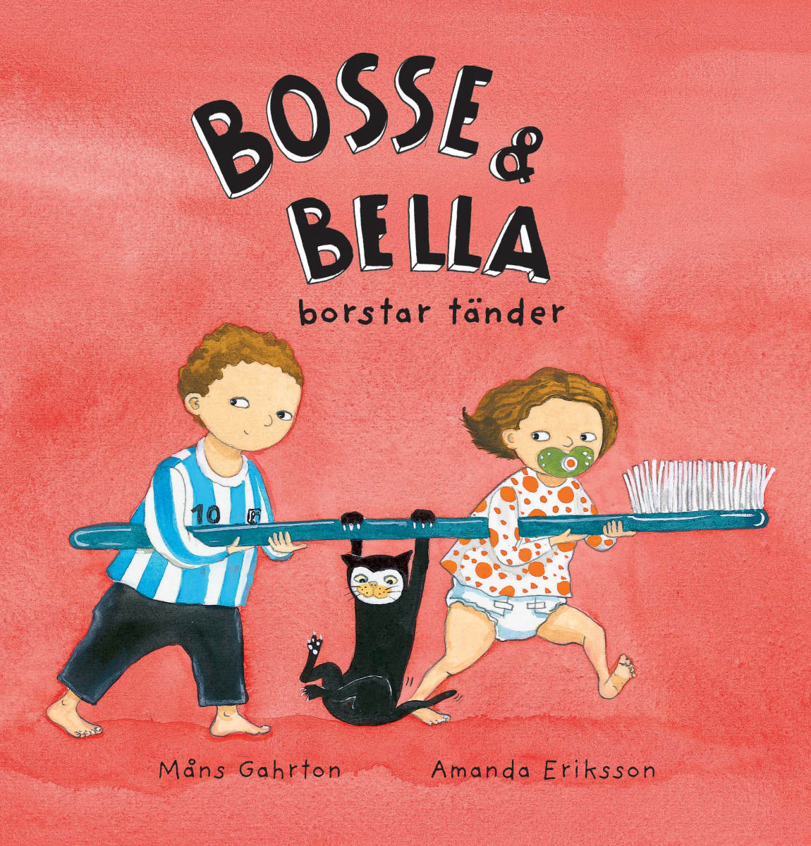 Bosse & Bella borstar tänder