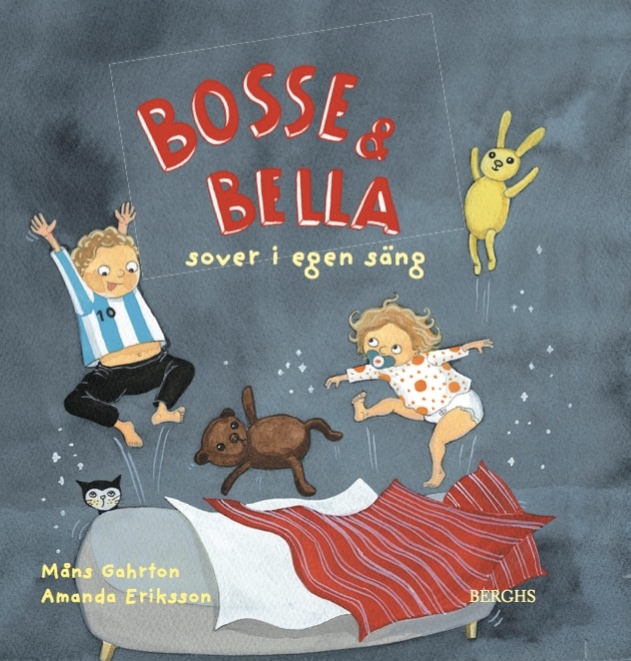 Bosse & Bella sover i egen säng