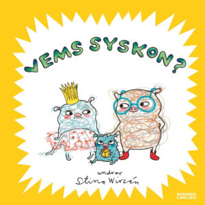 Vems syskon? 