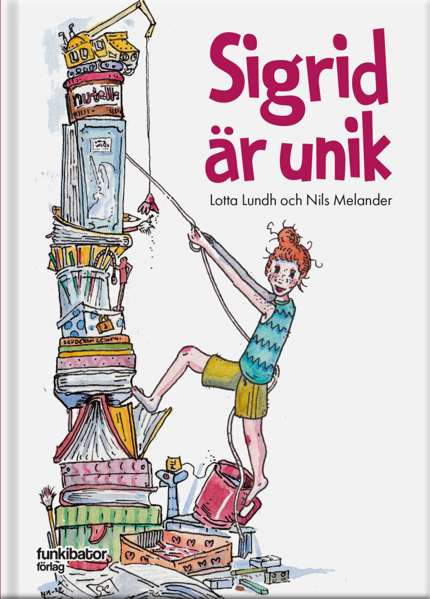 Sigrid är unik