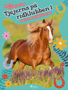 Tjejerna på ridklubben 1 - De tre musketörerna