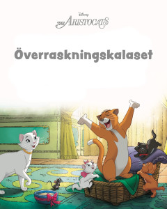 Aristocats – Överraskningskalaset