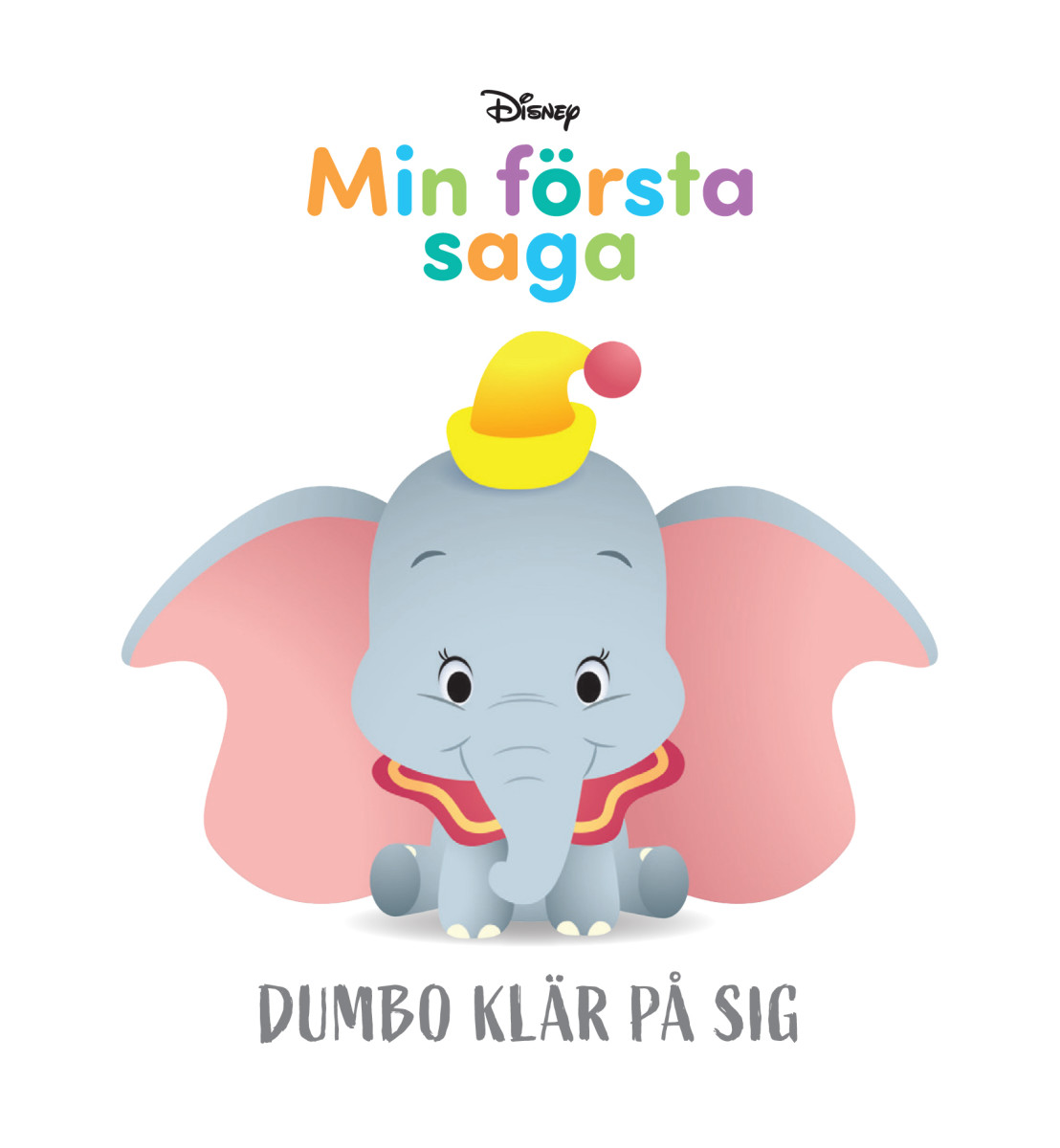 Min första saga - Dumbo klär på sig