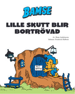 Lille Skutt blir bortrövad