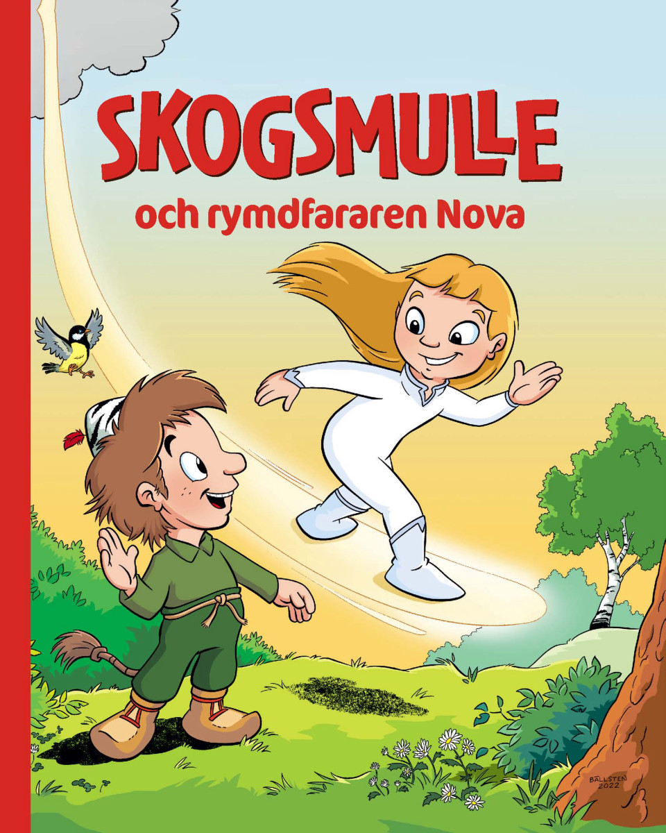 Skogsmulle och rymdfararen Nova