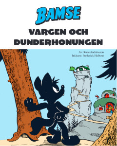 Bamse - Vargen och Dunderhonungen