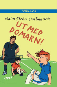 Ut med domarn!