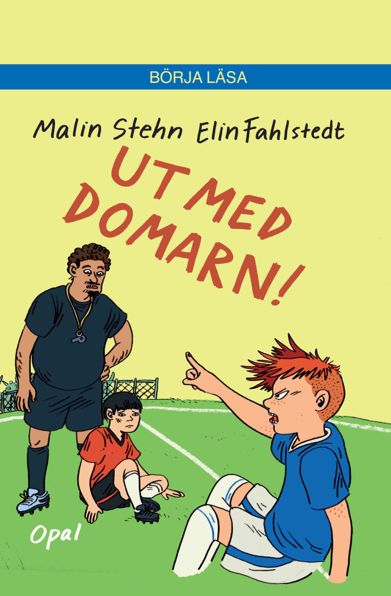 Ut med domarn!