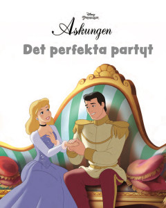 Askungen – Det perfekta partyt