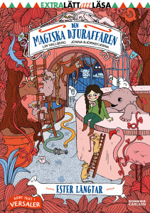 Den magiska djuraffären: Ester längtar