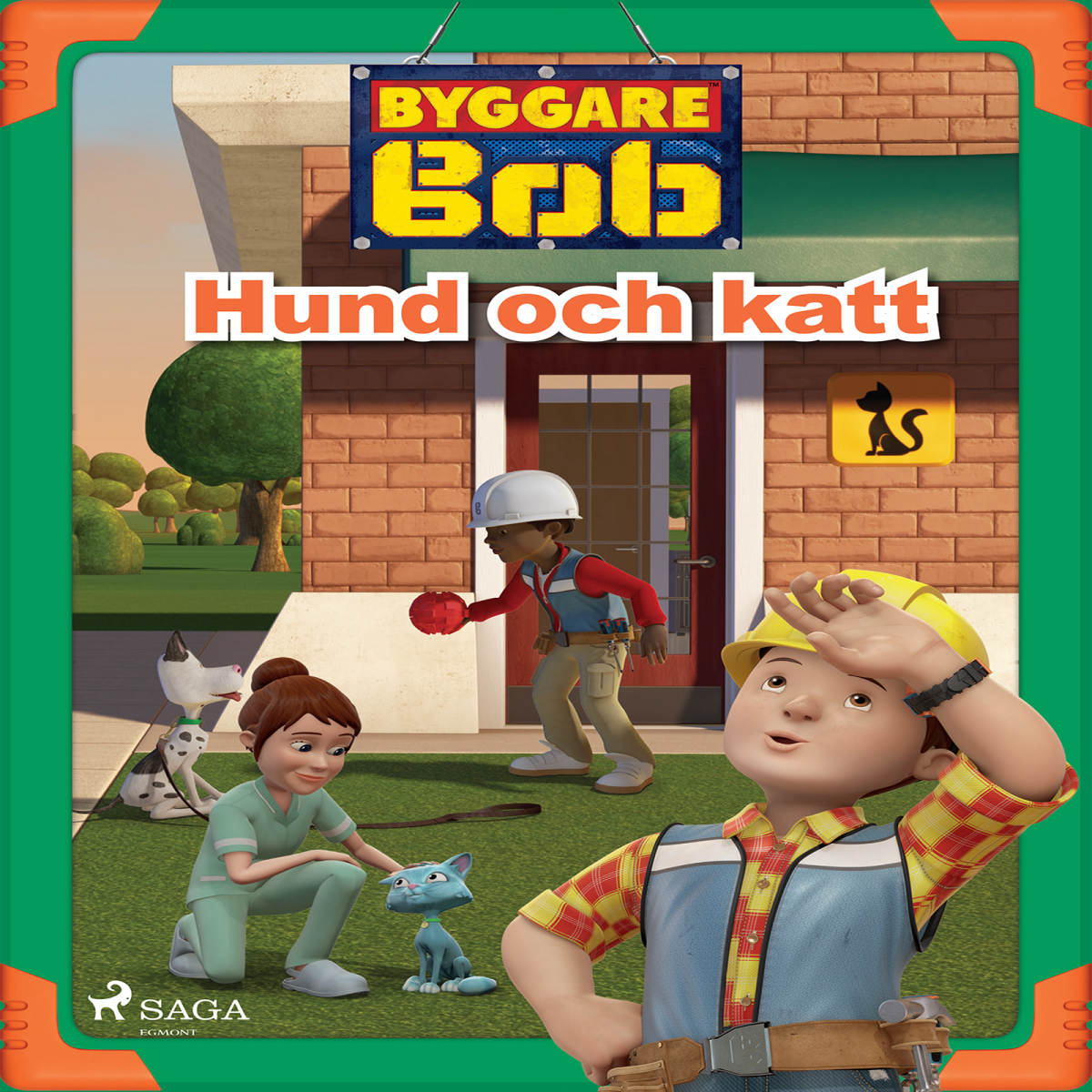 Byggare Bob - Hund och katt