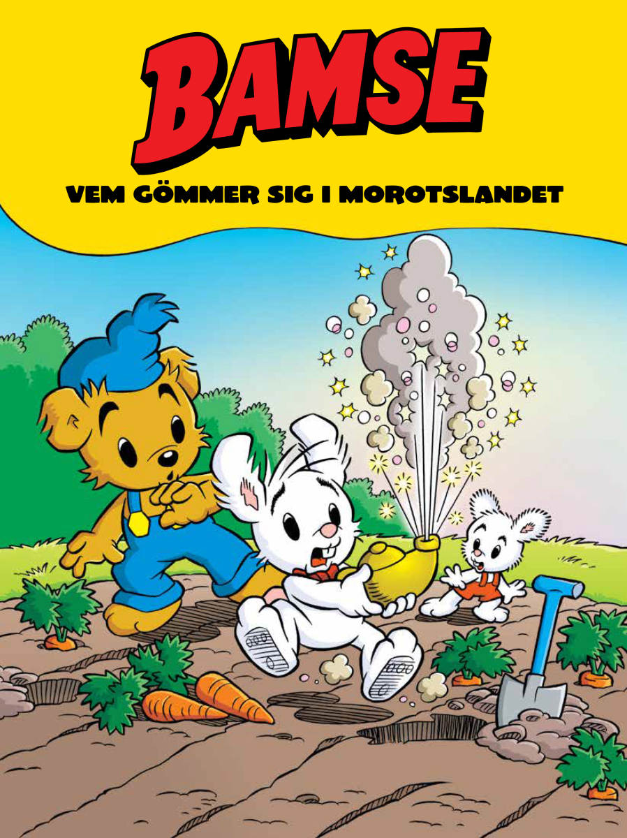 Bamse - Vem gömmer sig i morotslandet