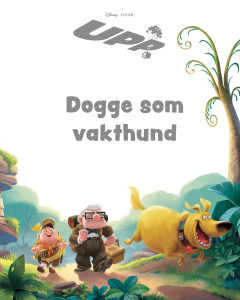Upp – Dogge som vakthund