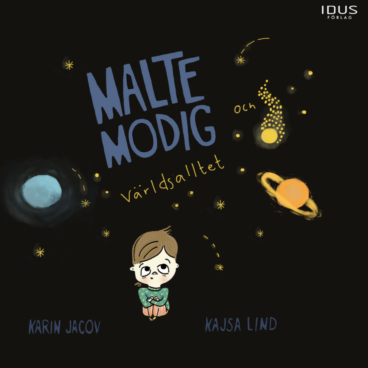 Malte Modig och världsalltet