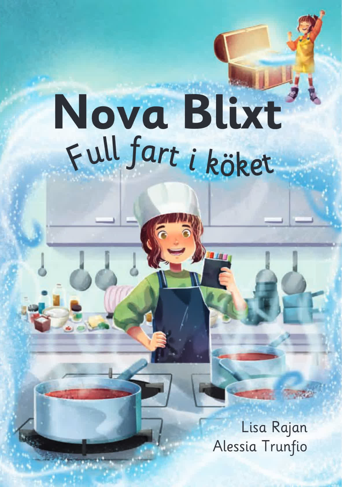 Nova Blixt: Full fart i köket