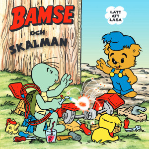 Bamse och Skalman
