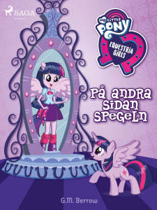 Equestria Girls - På andra sidan spegeln