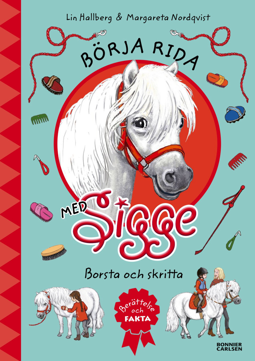 Börja rida med Sigge : borsta och skritta