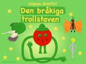 Umpe – den bråkiga trollstaven