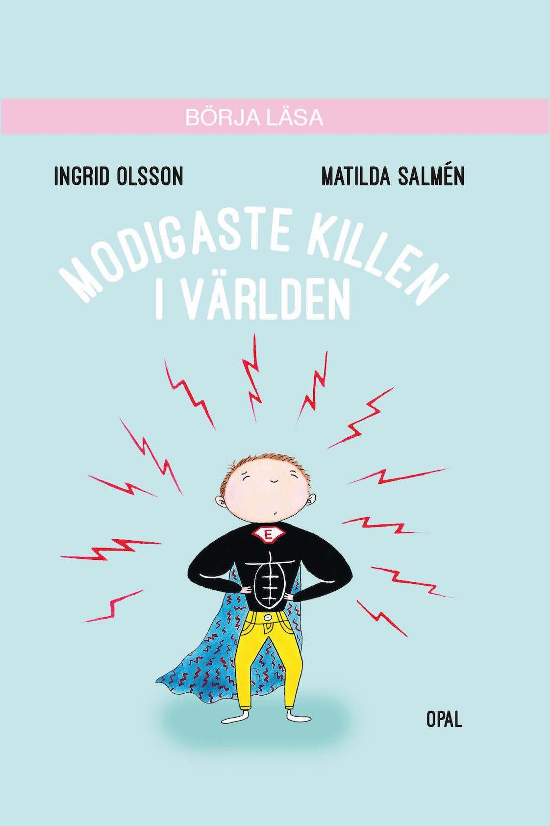 Modigaste killen i världen