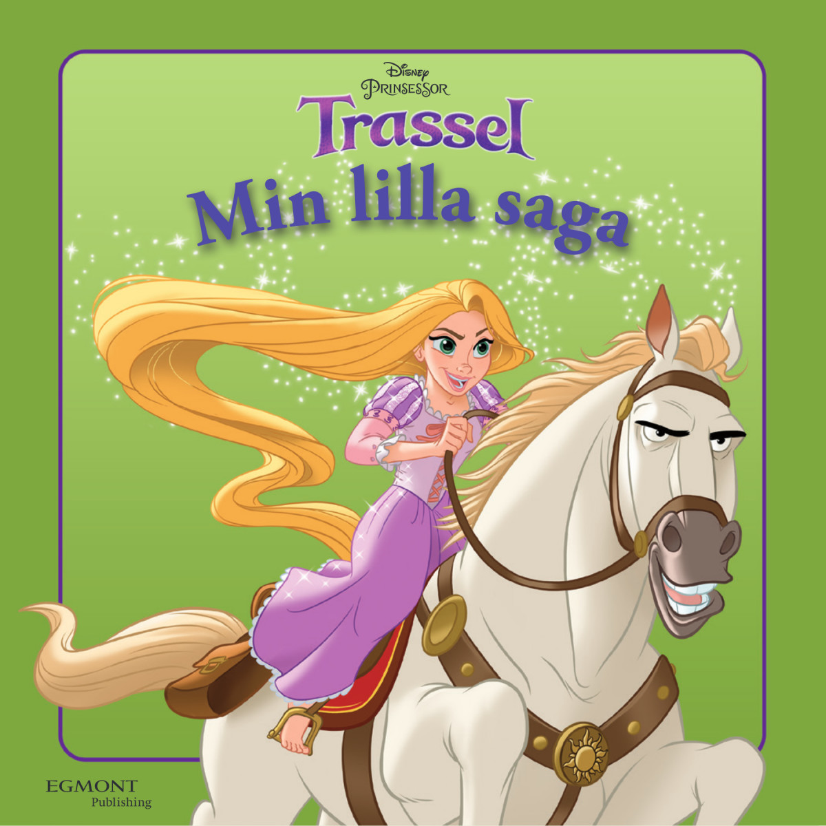 Min lilla saga - Trassel