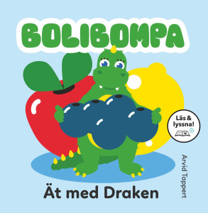 Bolibompa: Ät med Draken