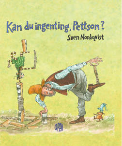 Kan du ingenting Pettson?