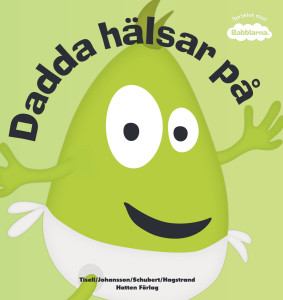 Dadda hälsar på