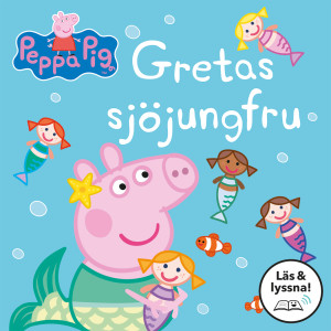 Greta Gris: Gretas sjöjungfru