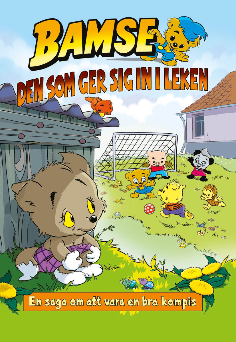 Bamse - Den som ger sig in i leken