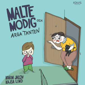 Malte Modig och arga tanten