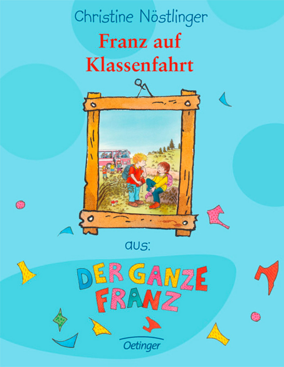 Franz auf Klassenfahrt