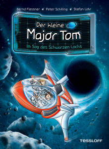 Der kleine Major Tom. Band 10. Im Sog des Schwarzen Lochs