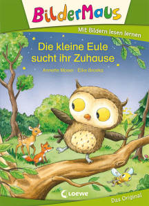 Bildermaus - Die kleine Eule sucht ihr Zuhause