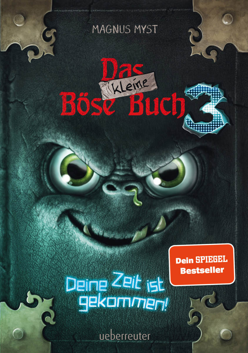 Deine Zeit ist gekommen (Das kleine Böse Buch, Bd. 3)