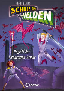 Schule der Helden 2 - Angriff der Fledermaus-Armee