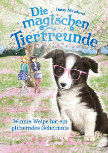 Die magischen Tierfreunde (Band 10) - Winnie Welpe hat ein glitzerndes Geheimnis