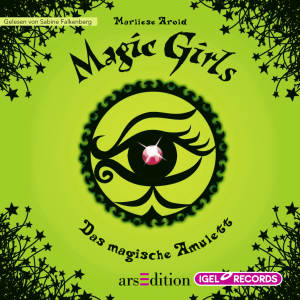 Magic Girls 2. Das magische Amulett