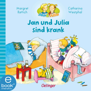 Jan und Julia sind krank