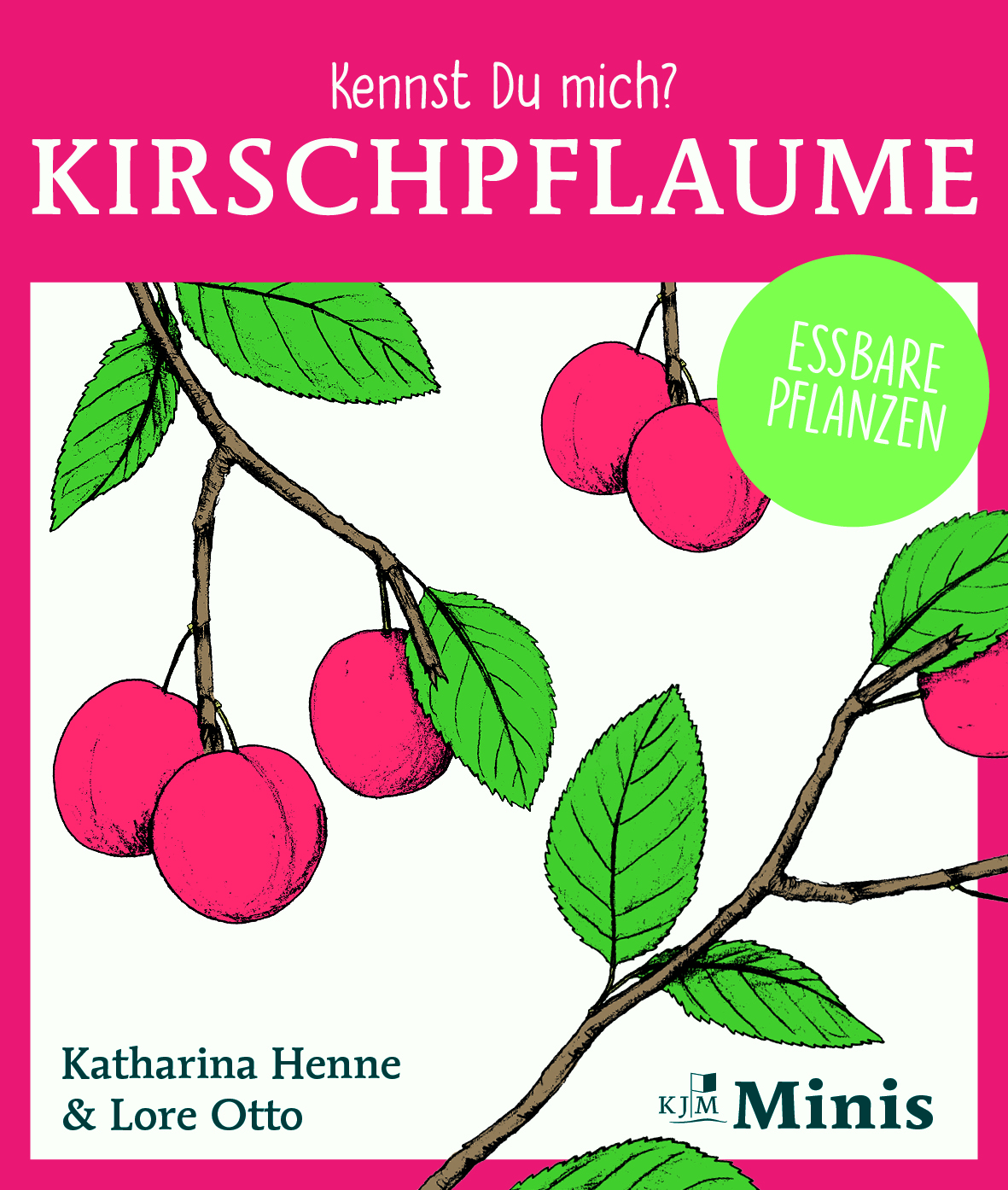 Kennst Du mich? Kirschpflaume