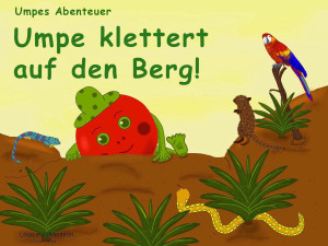 Umpe klettert auf den Berg!