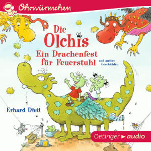 Die Olchis. Ein Drachenfest für Feuerstuhl und andere Geschichten